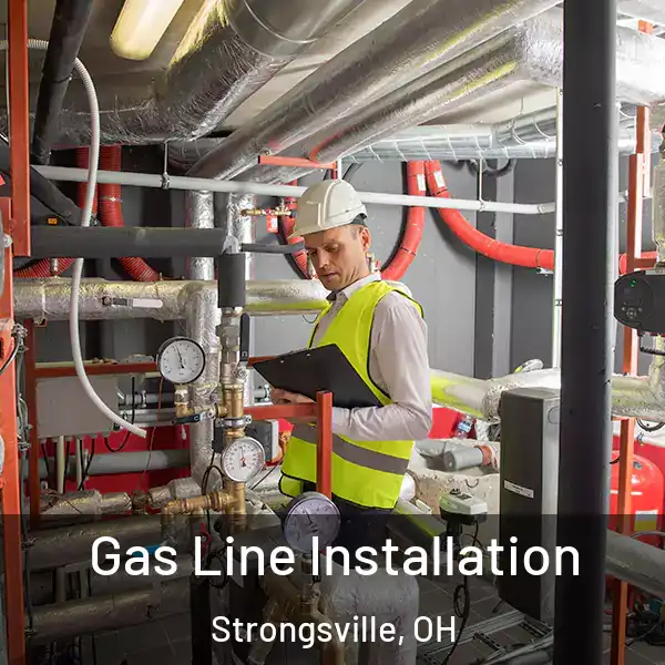  Gas Line Installation Strongsville, OH