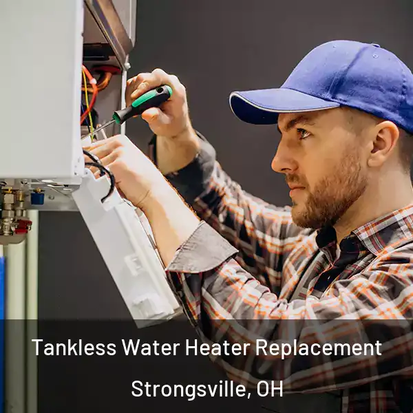  Tankless Water Heater Replacement Strongsville, OH